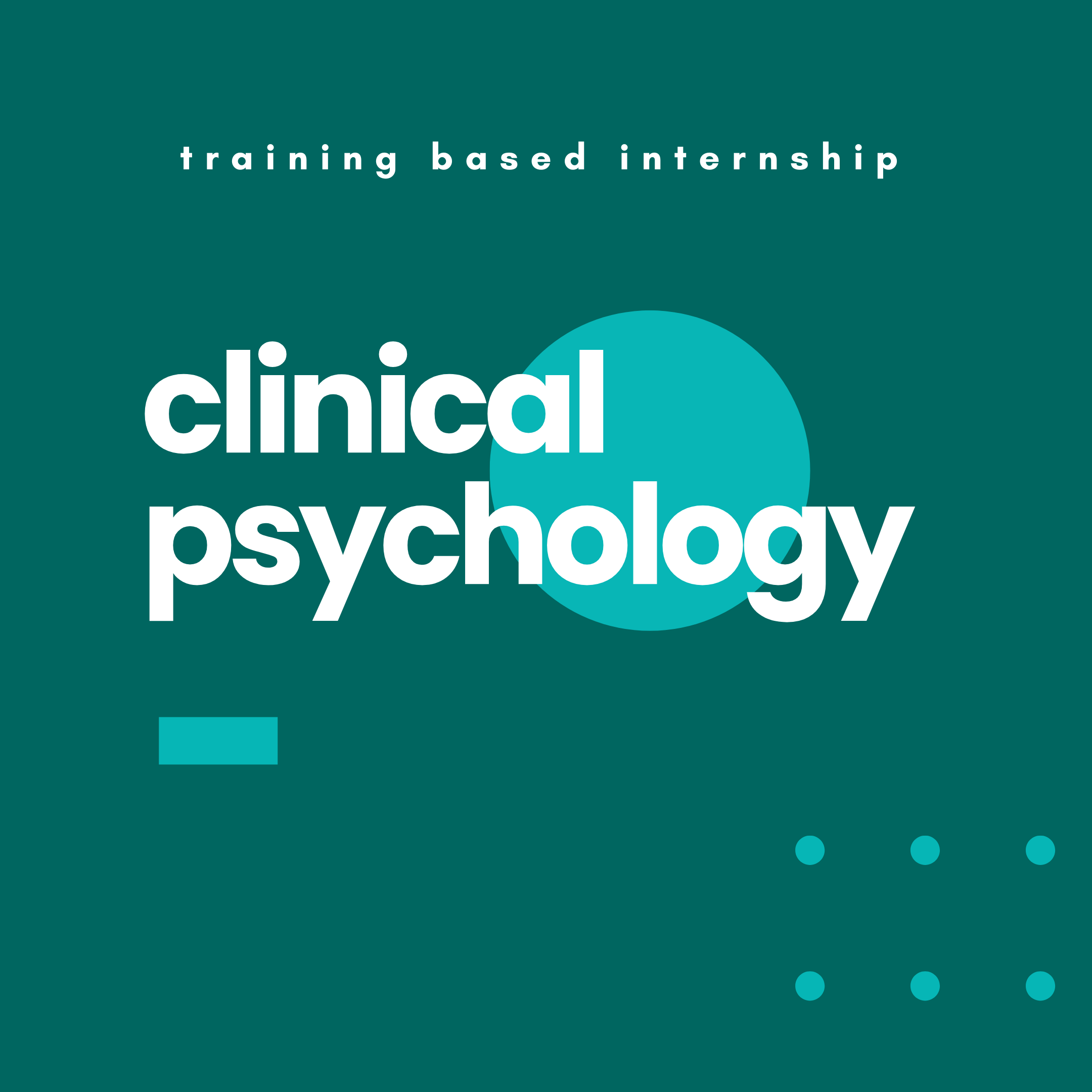 Clinical Psychology Training based Internship