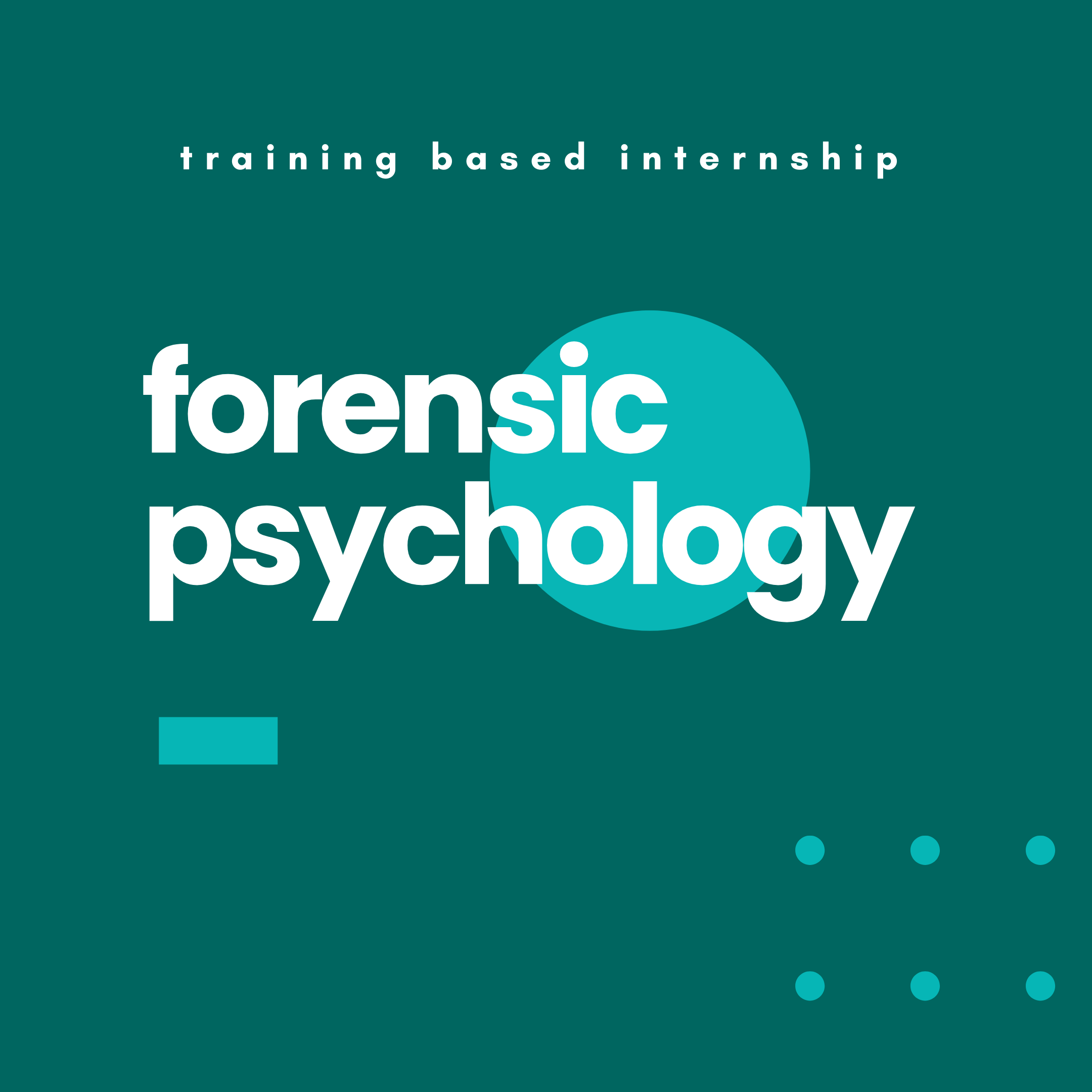 Forensic Psychology Training based Internship