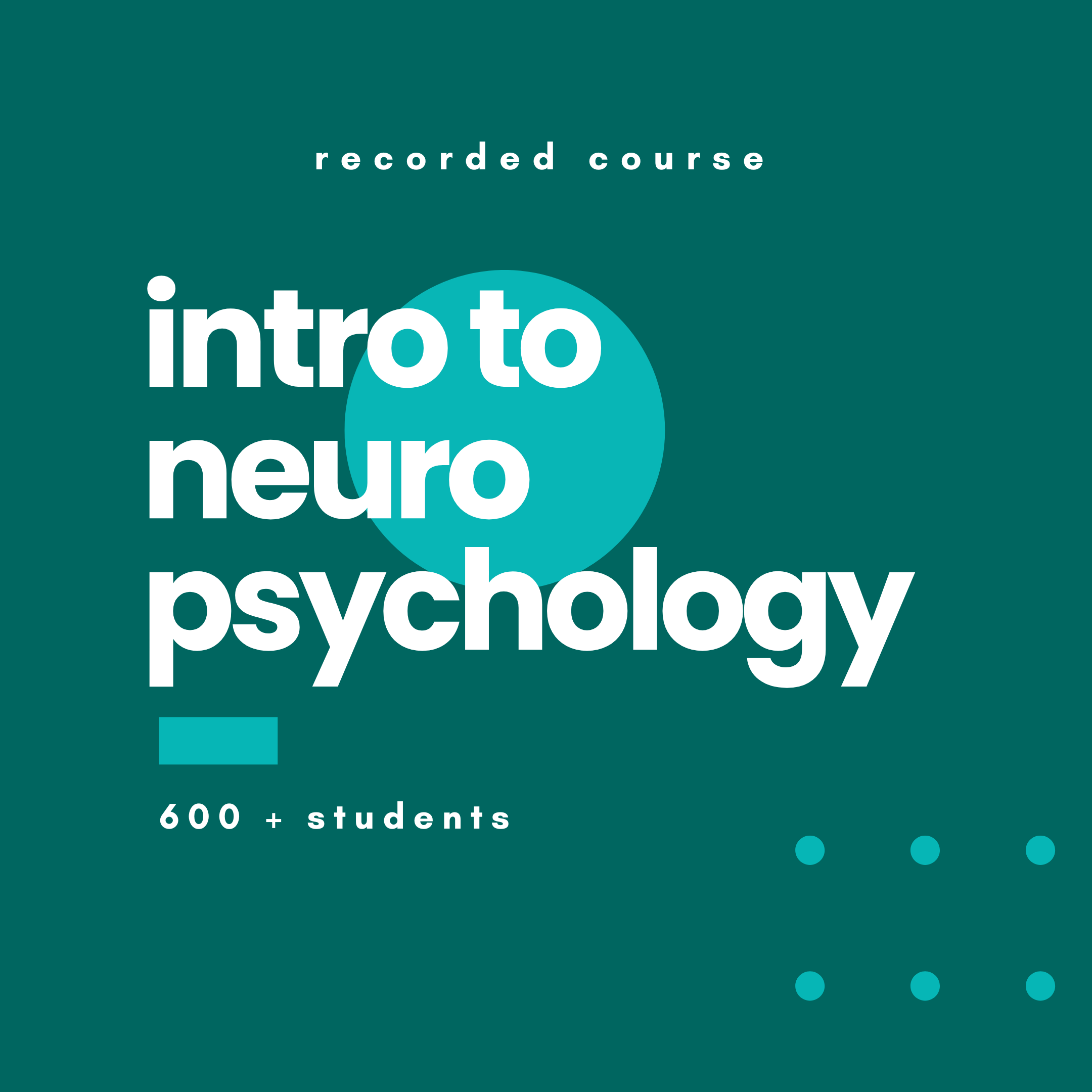 Intro to Neuropsychology Course