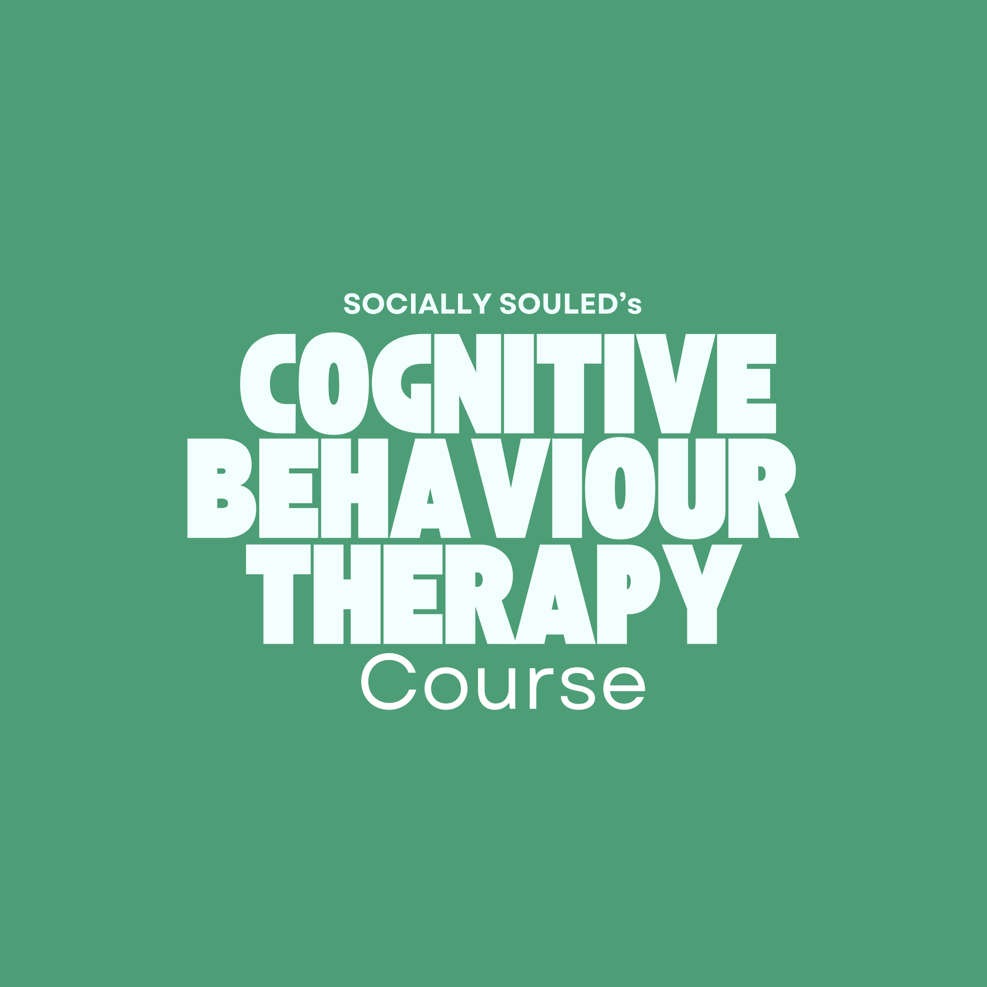 Cognitive Behaviour Therapy (CBT) Course