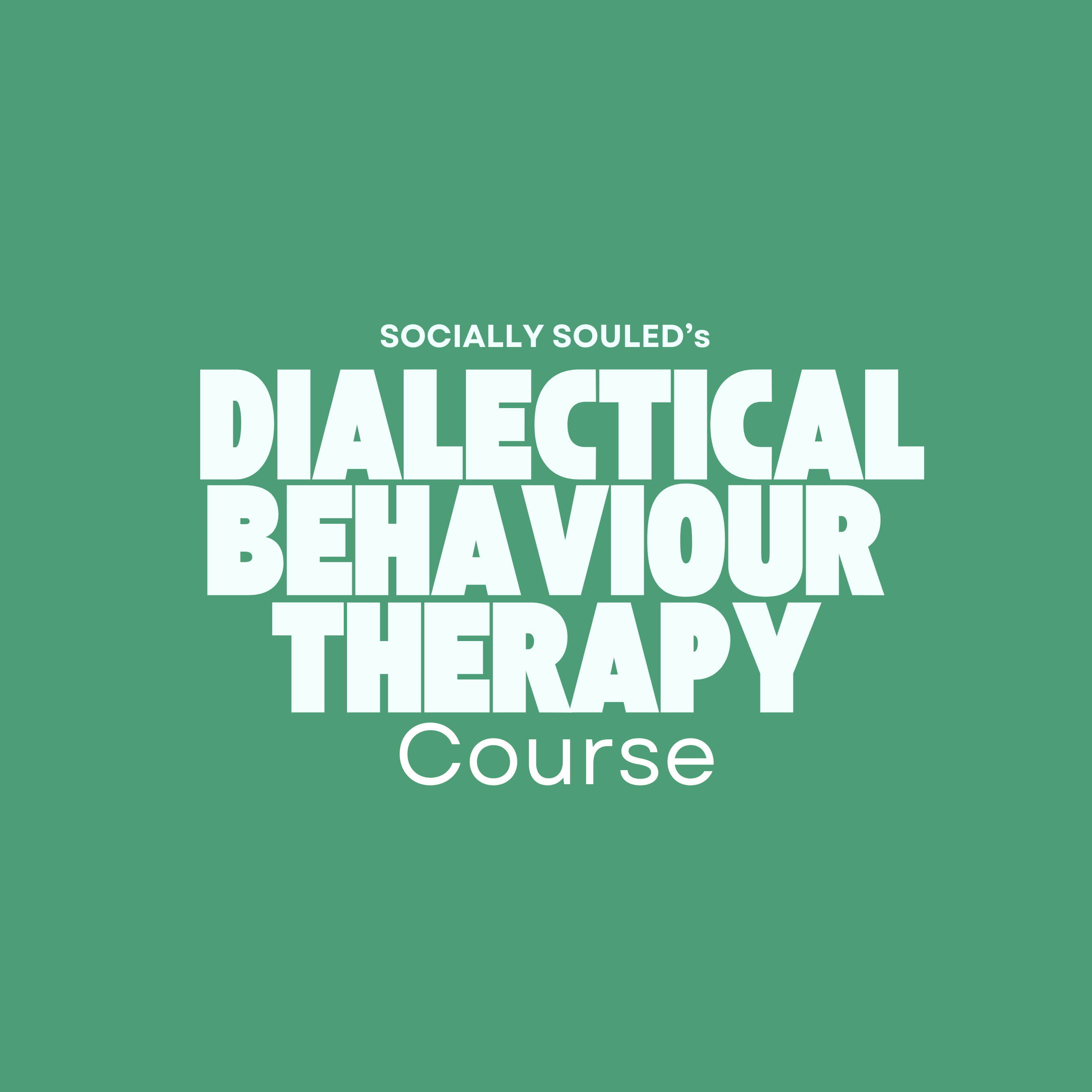 Dialectical Behavior Therapy (DBT) Course