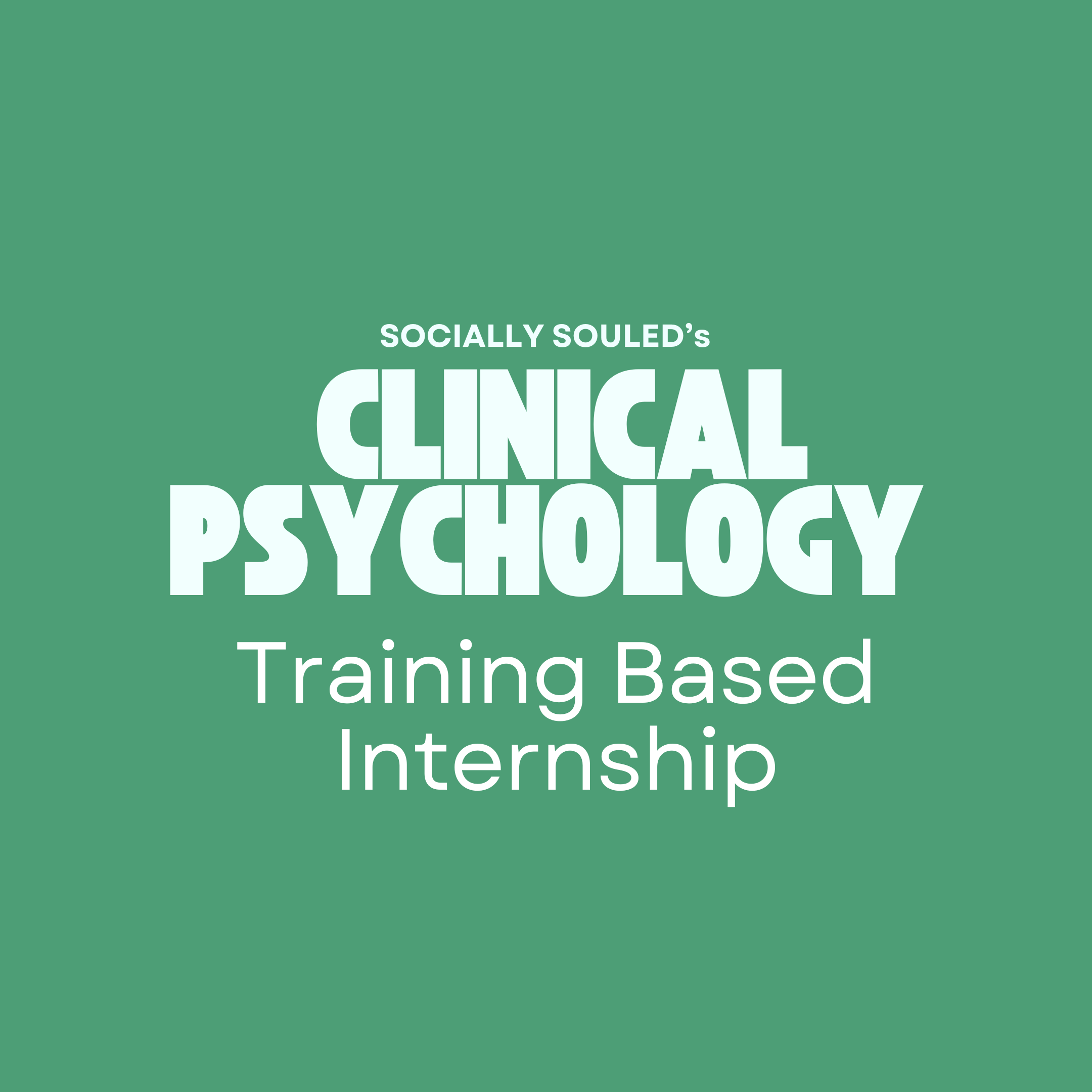 Clinical Psychology Training based Internship