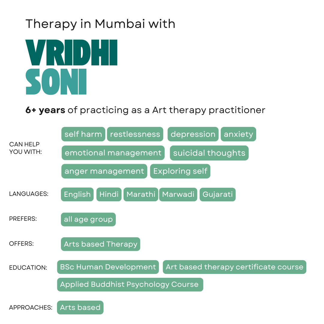 Therapy in Mumbai with Vridhi Soni