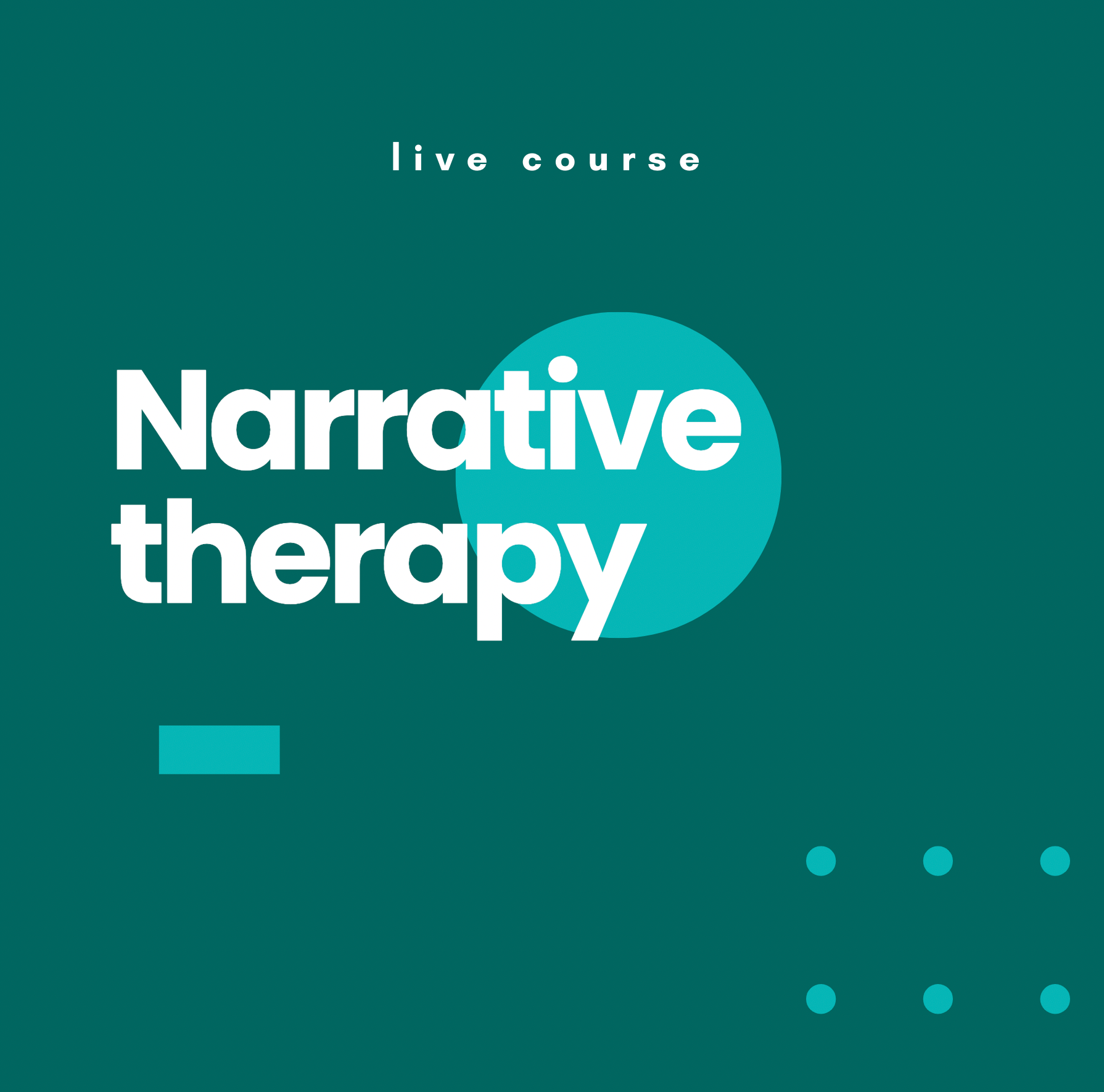 Narrative Therapy Practitioner Course