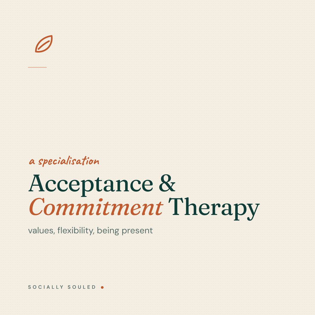 ACT (Acceptance & Commitment Therapy)