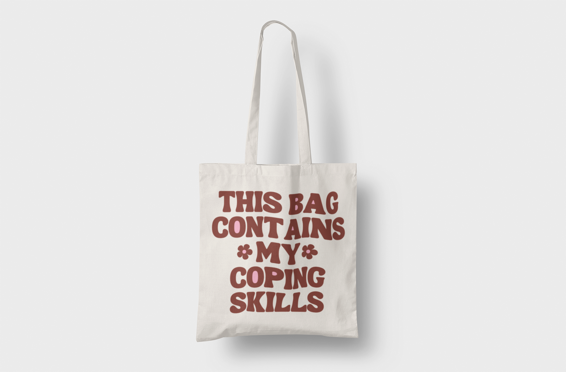 This Bag Contains my Coping Skills Tote Bag