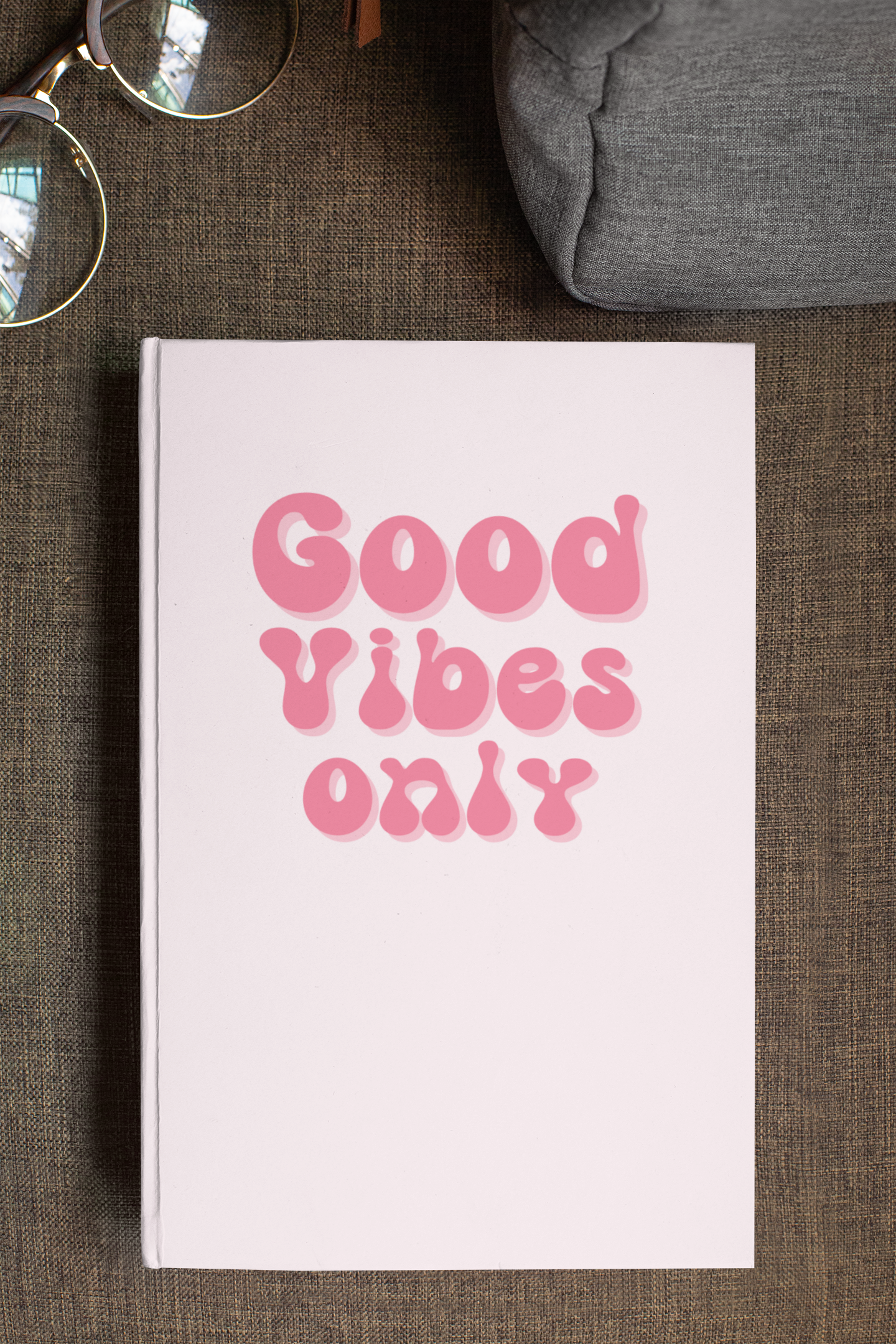 Good Vibes Only Notebook